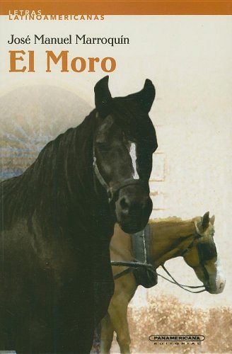 El Moro - Jose Manuel Marroquin