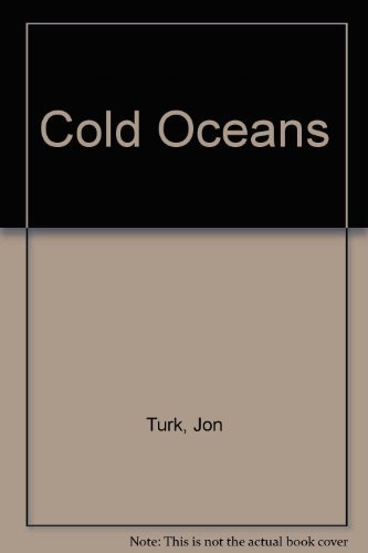Jon Turk-Cold Oceans