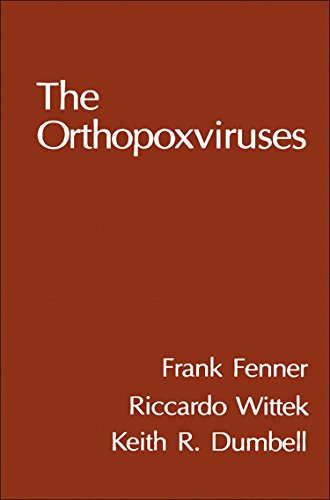 Orthopoxviruses - Frank Fenner