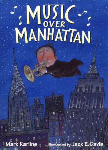 Music over Manhattan - Mark Karlins