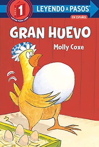 Molly Coxe-Gran Huevo (Big Egg Spanish Edition)