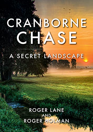 Cranborne Chase - Roger A. Lane