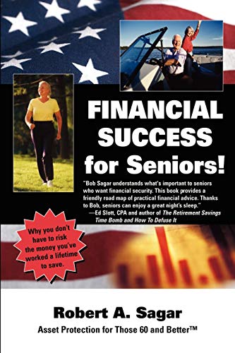 Robert, A Sagar-Financial Success for Seniors