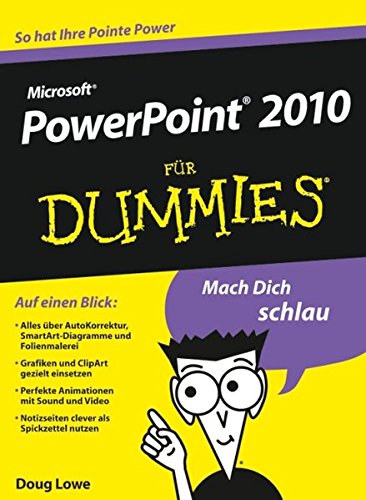 Doug Lowe-PowerPoint 2010 Für Dummies