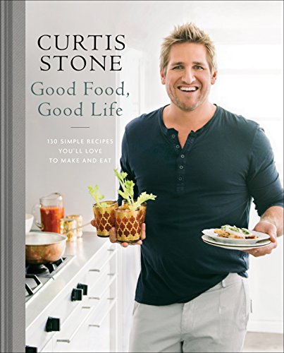 Curtis Stone-Good food, good life