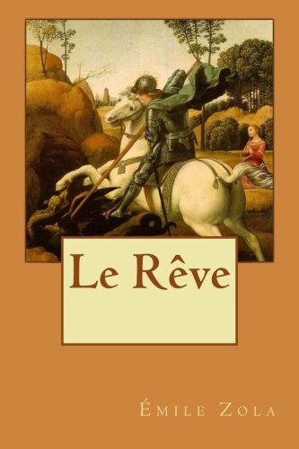 Émile Zola-Le Rêve