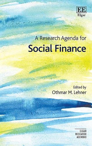 Research Agenda for Social Finance - Othmar M. Lehner