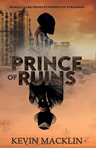 Prince of Ruins - Kevin Macklin