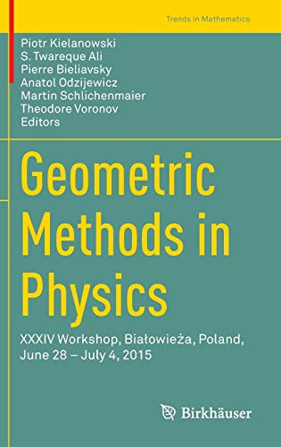 Piotr Kielanowski-Geometric Methods in Physics
