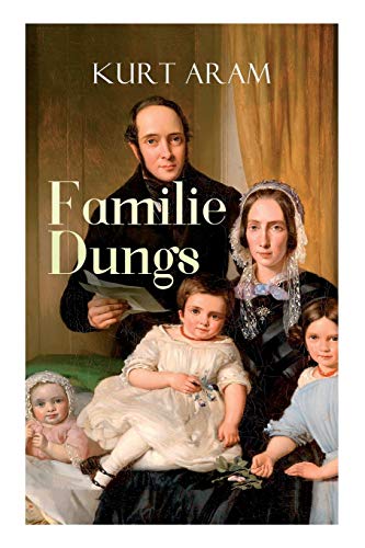 Kurt Aram-Familie Dungs