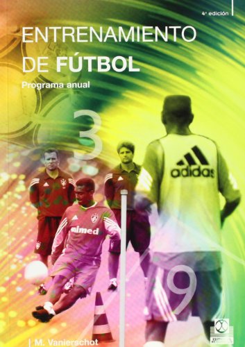 Programa Anual de Entrenamiento de Futbol - M. Vanierschot