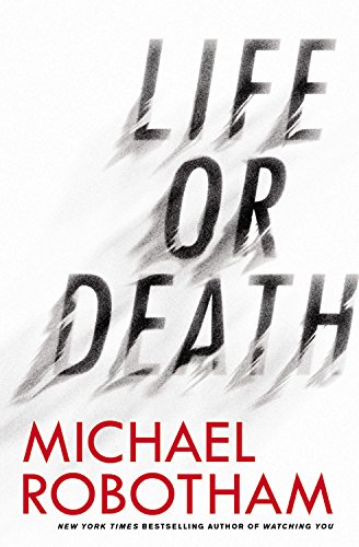 Michael Robotham-Life or death