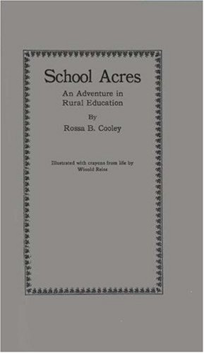 School acres - Rossa B. Cooley