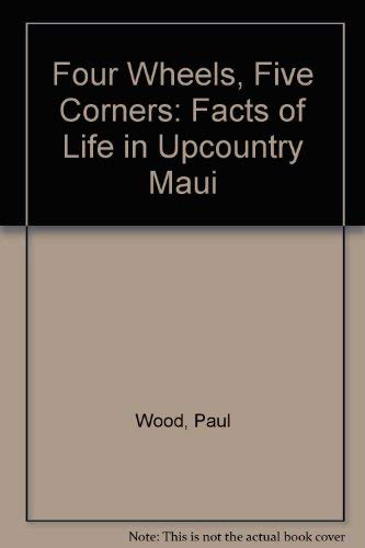 Paul Wood-Four Wheels, Five Corners