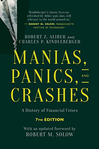 Robert Z. Aliber-Manias, panics and crashes