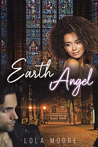 Lola Moore-Earth Angel