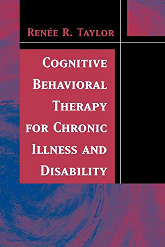 Renee R. Taylor-Cognitive Behavioral Therapy for Chronic Illness and Disability