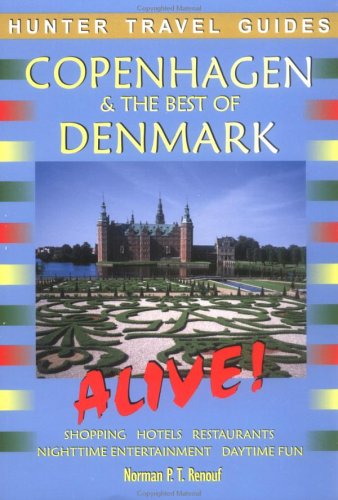 Norman Renouf-Copenhagen & the Best of Denmark Alive! (Alive Guides Series) (Alive Guides Series)