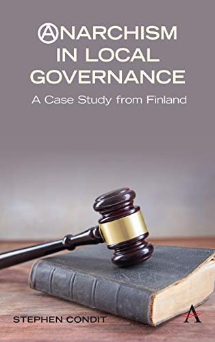 Stephen Condit-Anarchism in Local Governance