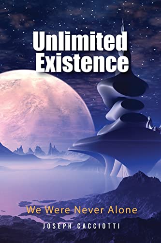 Joseph Cacciotti-Unlimited Existence
