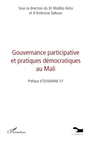 Modibo Keita-Gouvernance participative et pratiques démocratiques au Mali