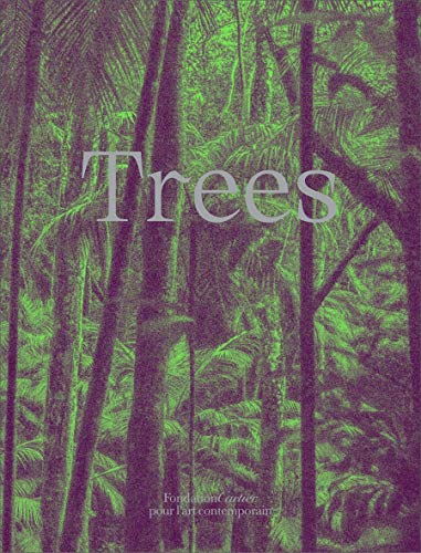 Trees - Bruce Albert