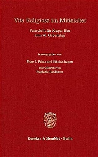 Vita religiosa im Mittelalter - Claudia J. Rinke