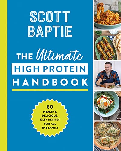 Scott Baptie-Ultimate High Protein Handbook