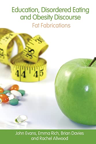 Obesity, Education and Eating Disorders - John Evans