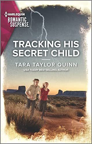 Tara Taylor Quinn-Tracking His Secret Child