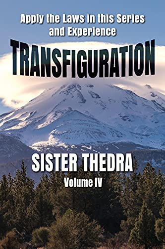 Sister Thedra-Transfiguration Volume IV