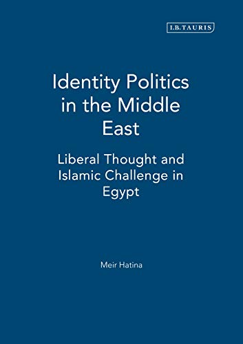 Meir Hatina-Identity Politics in the Middle East