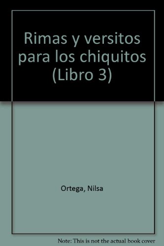 Rimas y versitos para los chiquitos (Libro 3) - Nilsa Ortega