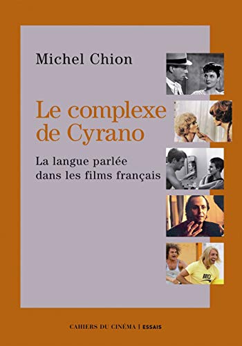 Michel Chion-complexe de Cyrano