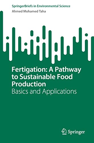 Ahmed Mohamed Taha-Fertigation : a Pathway to Sustainable Food Production