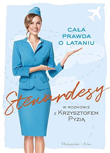 Krzysztof Pyzia-Stewardesy - Krzysztof Pyzia [KSIÄĹťKA]
