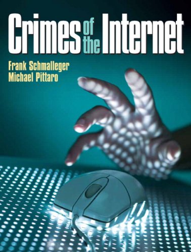 Crimes of the Internet - Frank Schmalleger