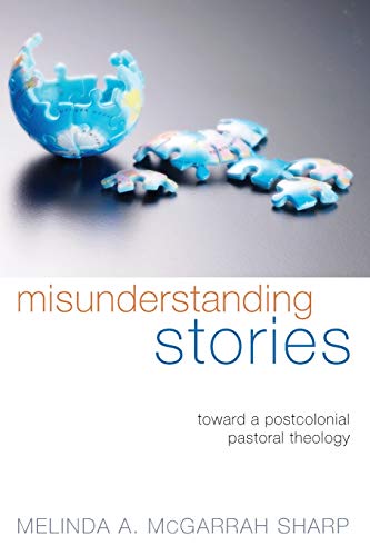 Misunderstanding Stories - Melinda A. McGarrah Sharp