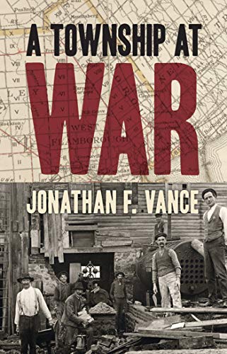 Jonathan F. Vance-Township at War