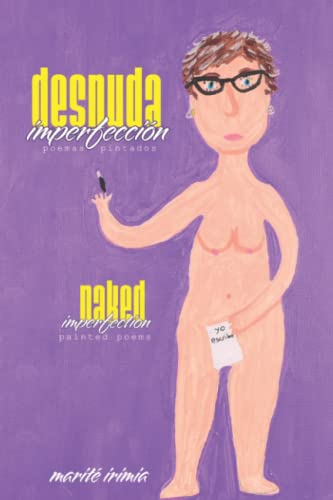 Naked Imperfection - Marite Irimia