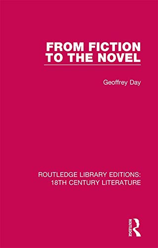 Geoffrey Day-From Fiction to the Novel