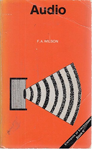 F.A. Wilson-Elements of Electronics