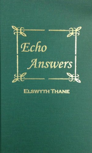 Elswyth Thane-Echo Answers