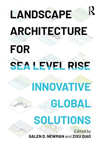 Galen Newman-Landscape Architecture for Sea Level Rise
