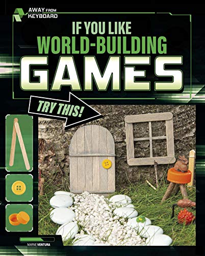 Marne Ventura-If You Like World-Building Games, Try This!