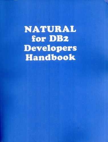 NATURAL for DB2 Developers Handbook