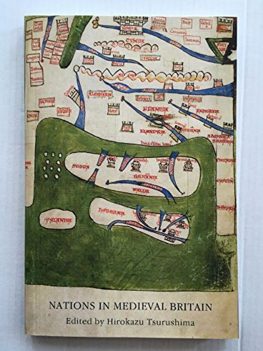 Nations in medieval Britain - Hirokazu Tsurushima