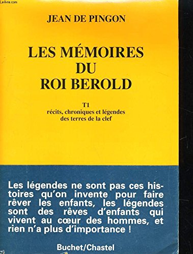 Mémoires du roi Bérold - Jean De Pingon