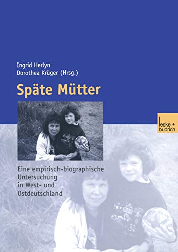 Ulfert Herlyn-Späte Mütter