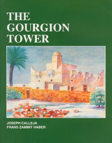 The Gourgion Tower (Heritage Supplement) - Joseph Calleja